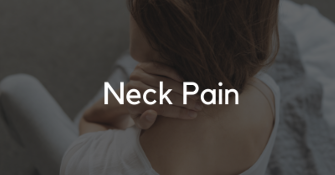 Neck Pain & Stiffness